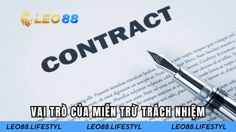 Vai trò quan trọng của điều khoản miễn trừ tại nhà cái