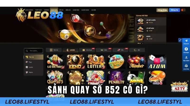 Một vài giới thiệu về sảnh B52 tại LEO88