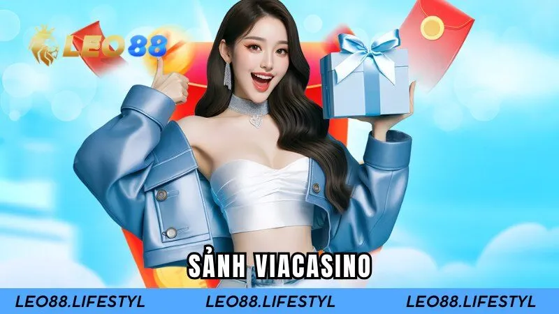 Sảnh Viacasino LEO88 - Sân Chơi Casino Live Hấp Dẫn