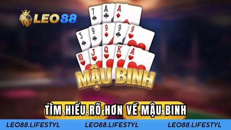 Tìm hiểu chi tiết nhất về game mậu binh